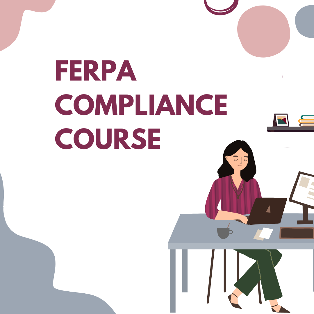 FERPA Compliance Training