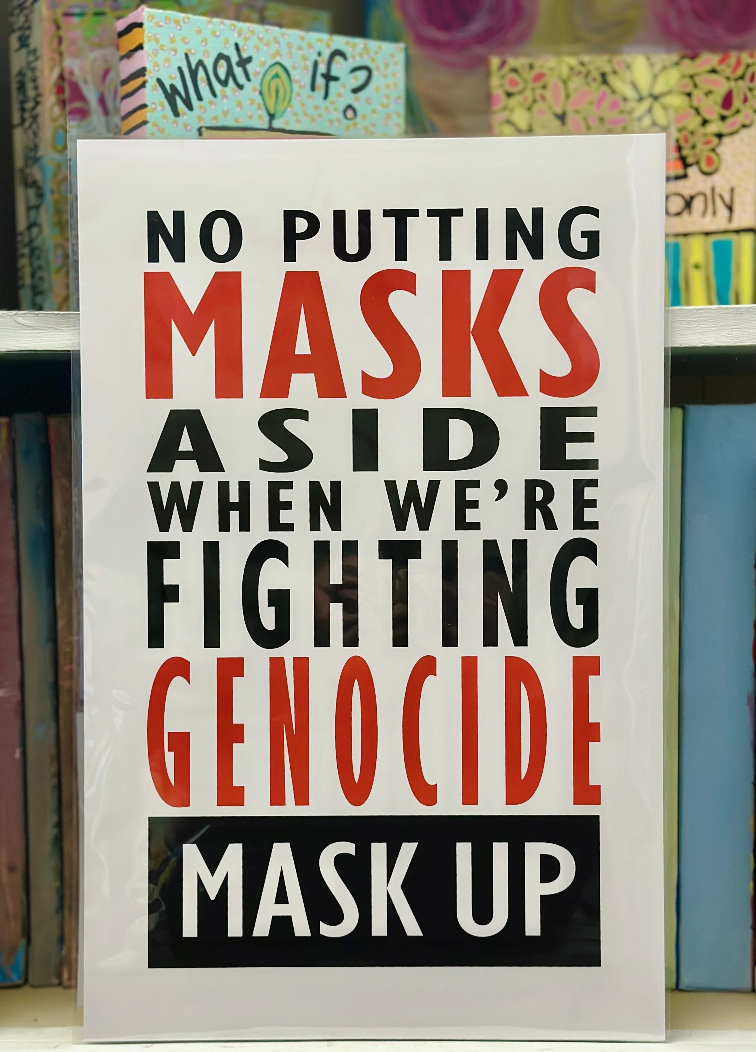 No Masks Aside Print