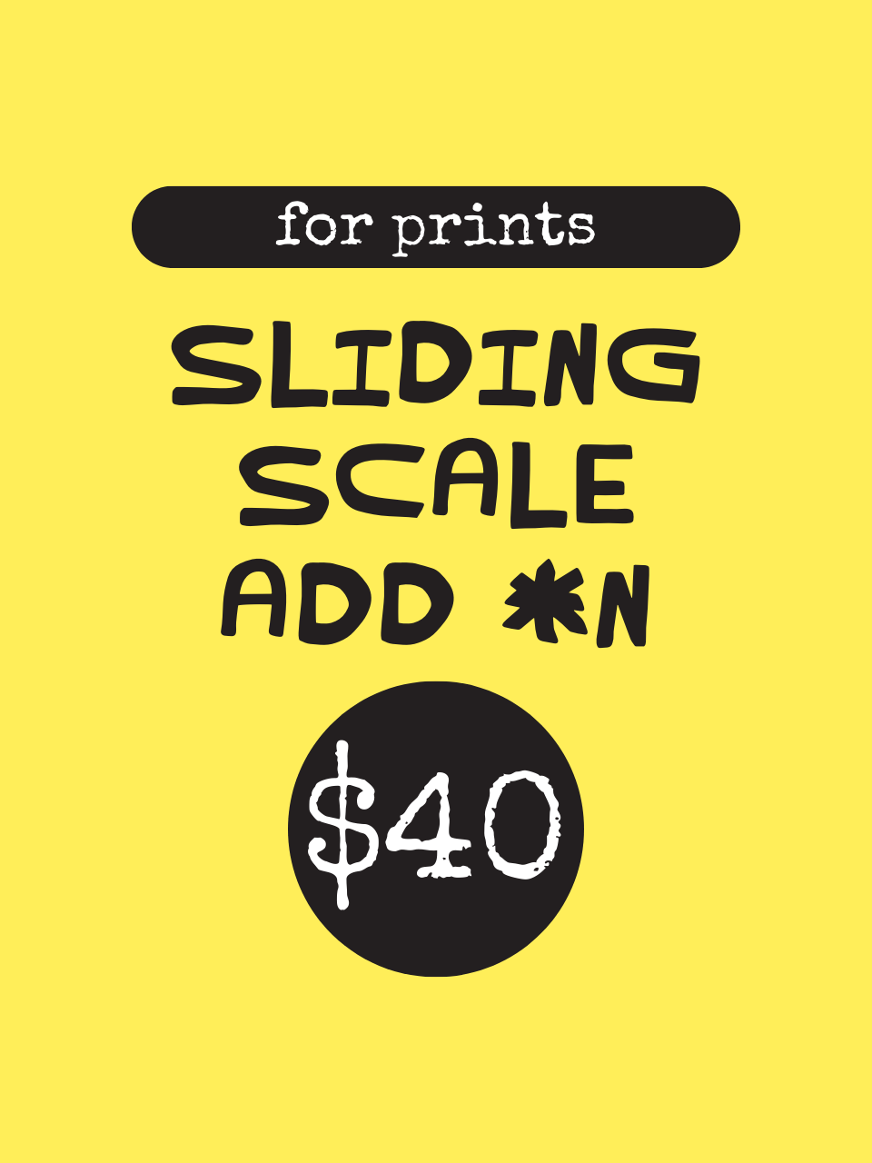 $40 Sliding Scale Add-On