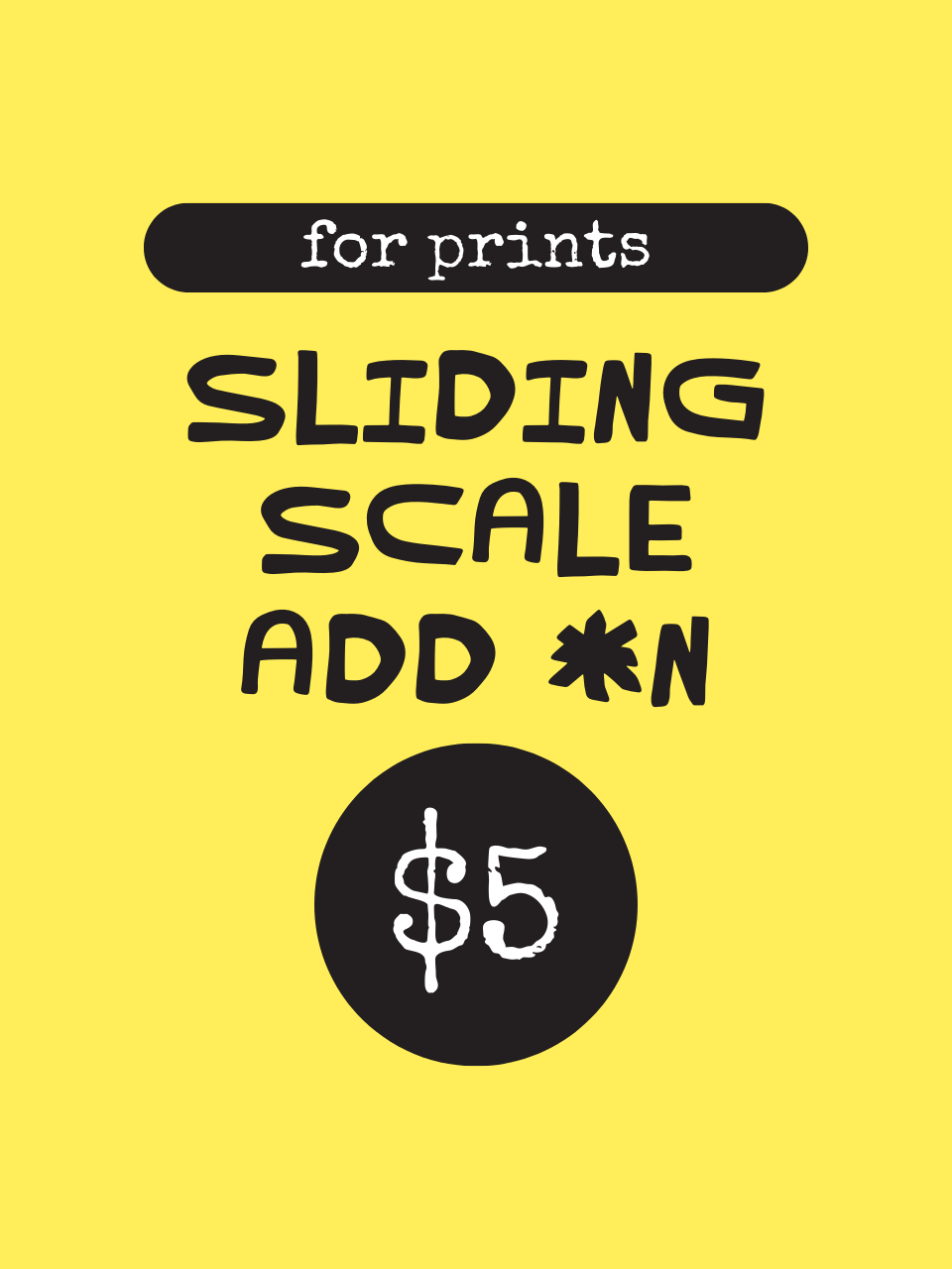 $5 Sliding Scale Add-On