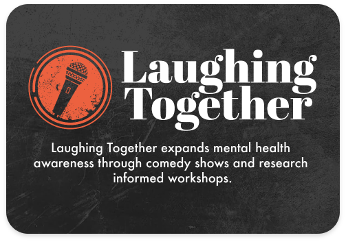 Logo with microphone icon and text about Laughing Together promoting mental health awareness through comedy shows and workshops.