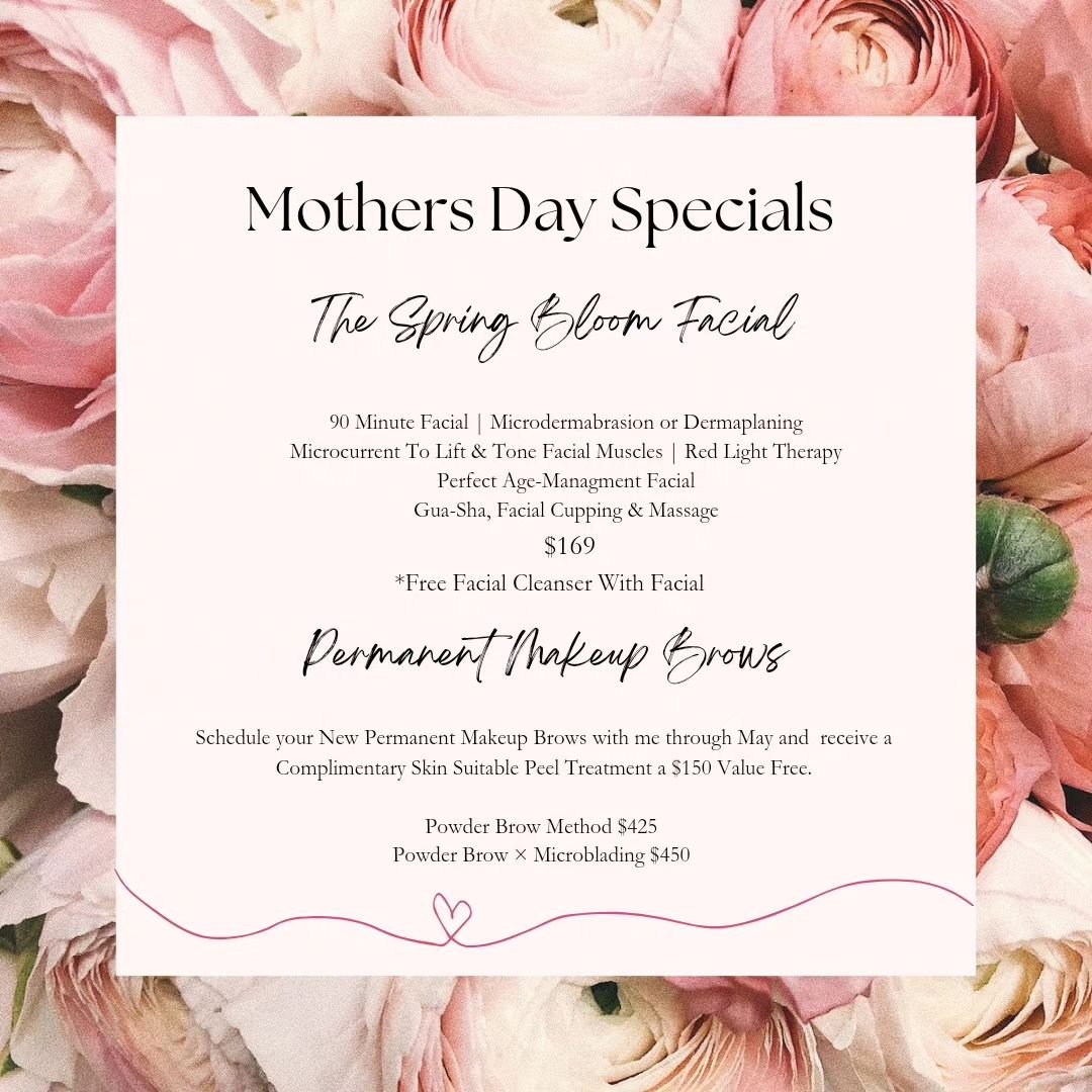 This Mother's Day, Give or Self Gift yourself the Spring Bloom Facial 🌺 crafted for my busy mothers and women who deserve a moment of relaxation and attention to their skin 🩷

When you schedule Mothers Day Facial through May, you will receive a Ski