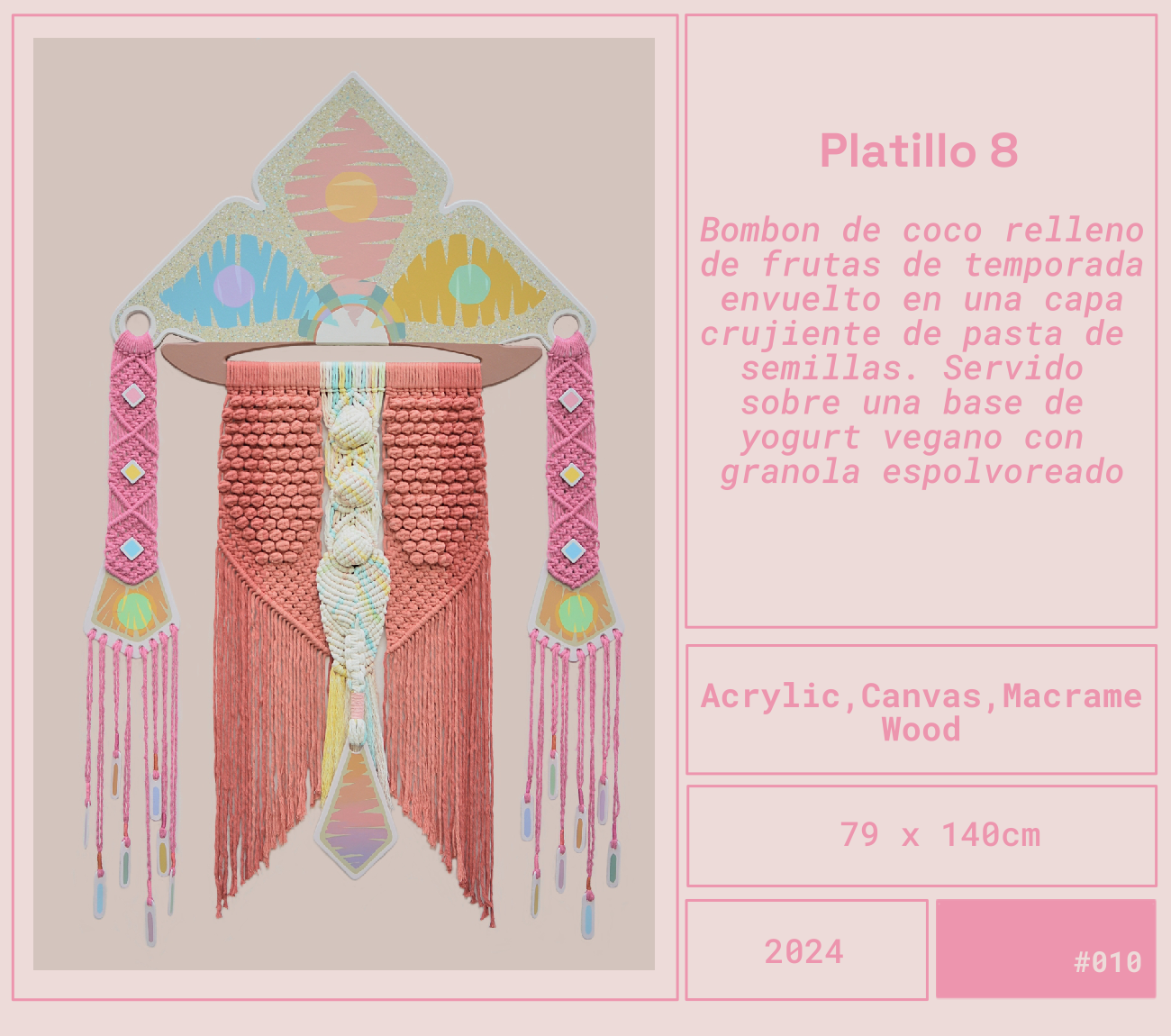 Obra del artista Mexicano Curiot. Plato decorativo inspirado en un volcán con elementos de pasta de semillas de frutas de temporada, bases de yogur vegano con granola espolvoreada en colores pastel y detalles en macramé y madera. Cocina