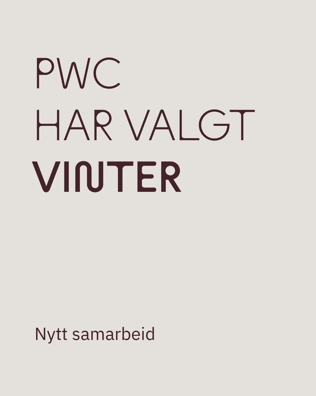 PwC har valgt Vinter som sin partner for reisen mot nye lokaler i Over Spektrum, med innflytting i 2029. 🏢

Vi skal hjelpe PwC &aring; n&aring; sine m&aring;l &ndash; fra f&oslash;rste strategiske samtale til innflytting for alle ansatte.
Takk for t