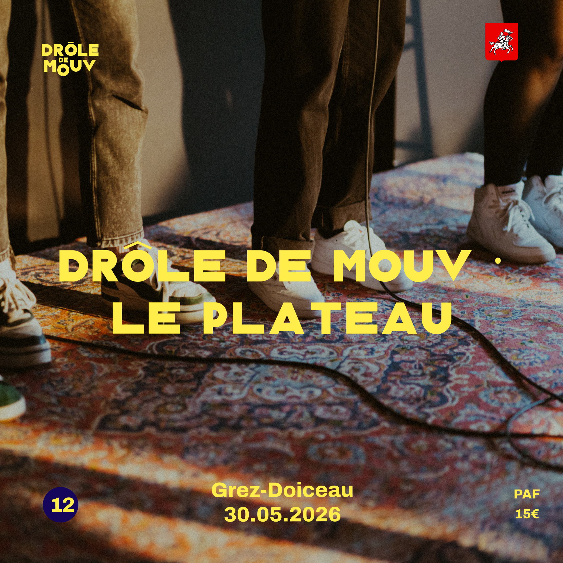 Le plateau Drôle de Mouv · 30.05.2026
