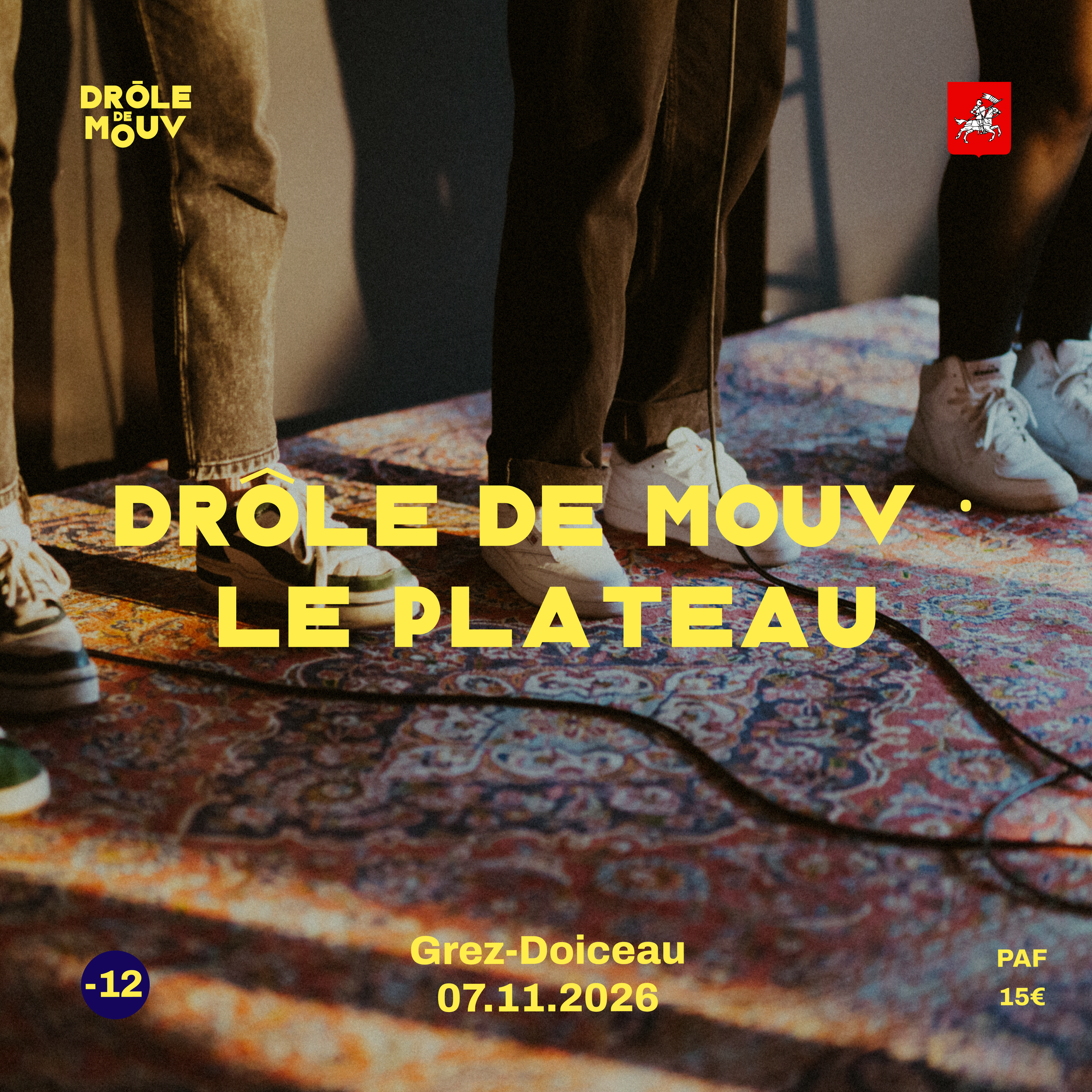 Le plateau Drôle de Mouv · 07.11.2026
