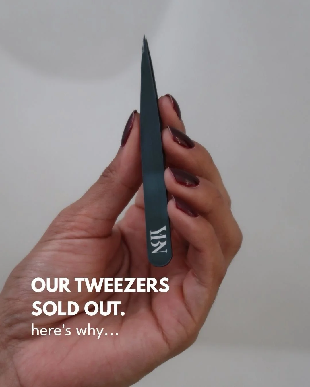 sold out for a reason 🖤 you told us what you love most about our tweezers: precision, grip and getting even the shortest stubborn hairs. sold out for now, but restocking soon 🖤  #ybnstudio #browtools #browtweezers #browartist #browstyling