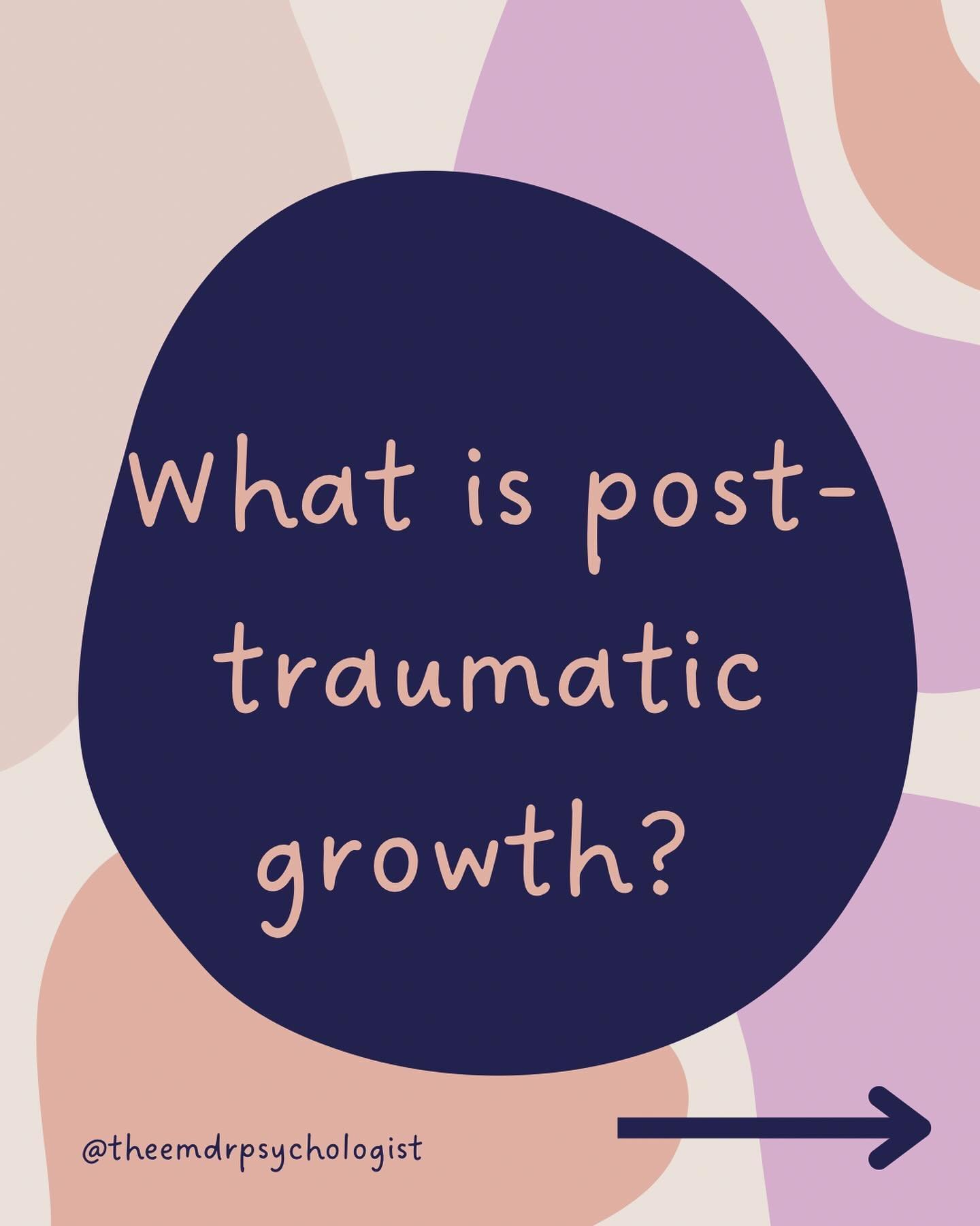 Postraumatic growth is a positive that comes out of trauma. Going through an adverse life experience or multiple experiences can shift your perspective on everything, and that can lead to a positive shift in some areas of your life.

According to Ted