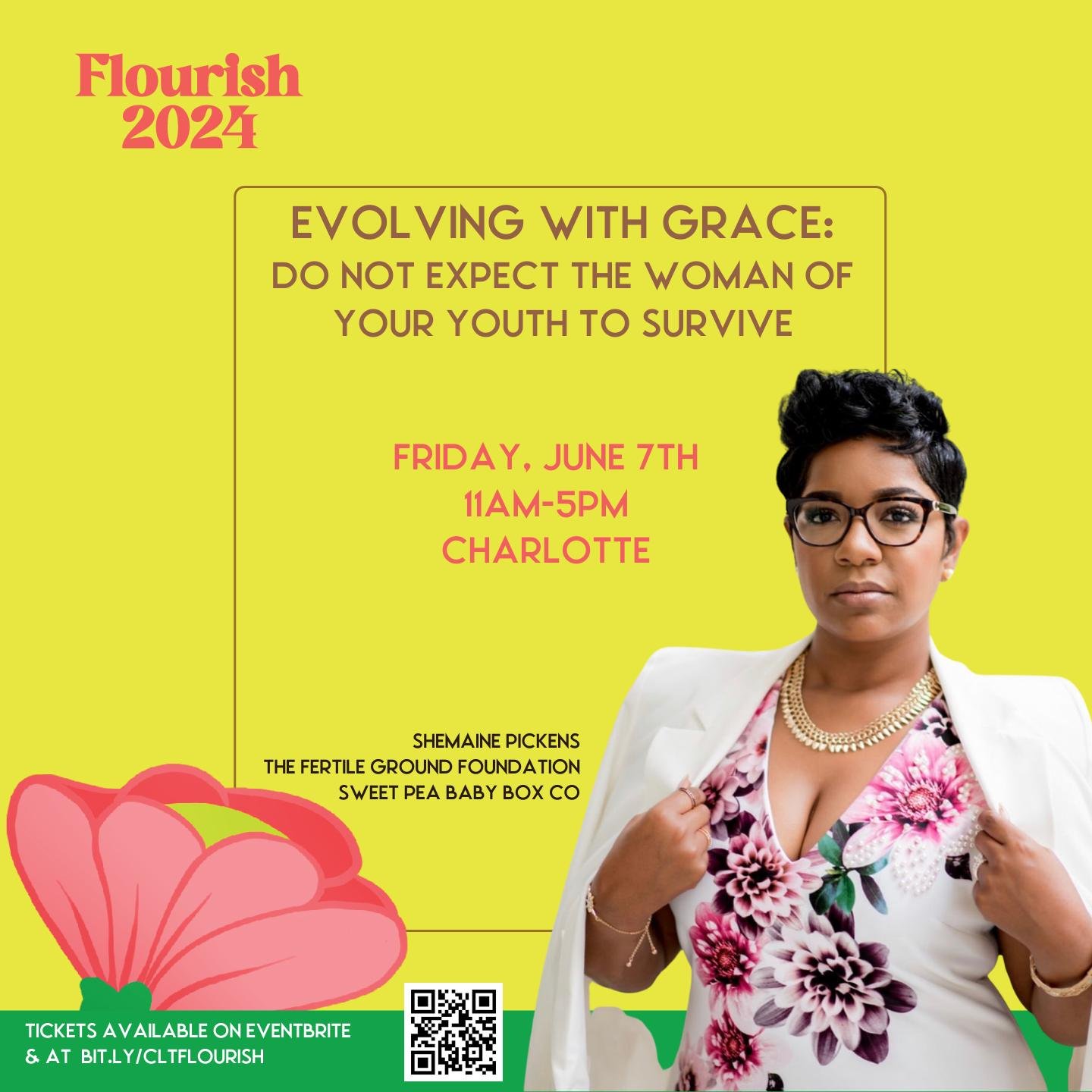 Meet Flourish Speaker, Shemaine! 

Evolving with Grace: DO NOT expect the woman of your youth to survive 🎤 drop! 

Hear her story of challenges and set backs to moving forward with grace and leaning into ALL of who she is as Shemaine. 

Shemaine wil