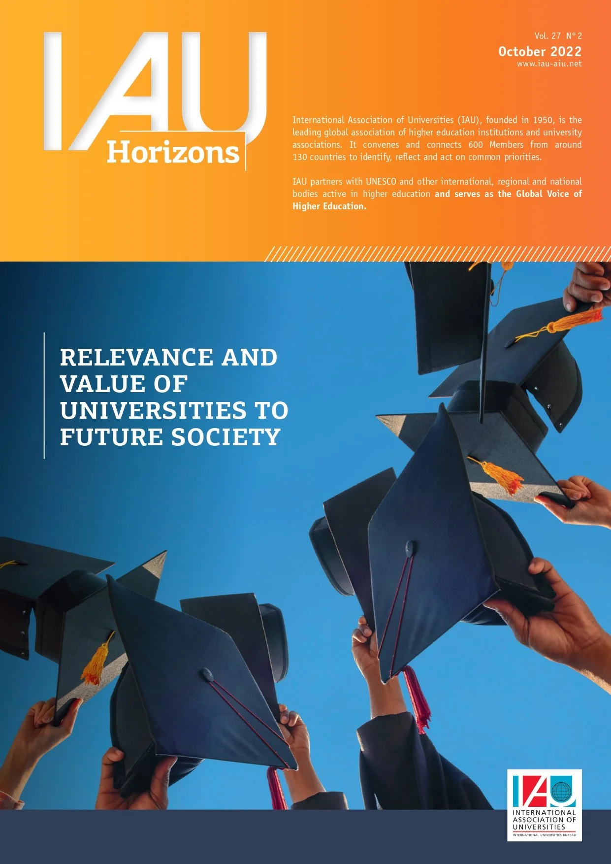 IAU Horizons: Relevance and Value of Universities to Future Society