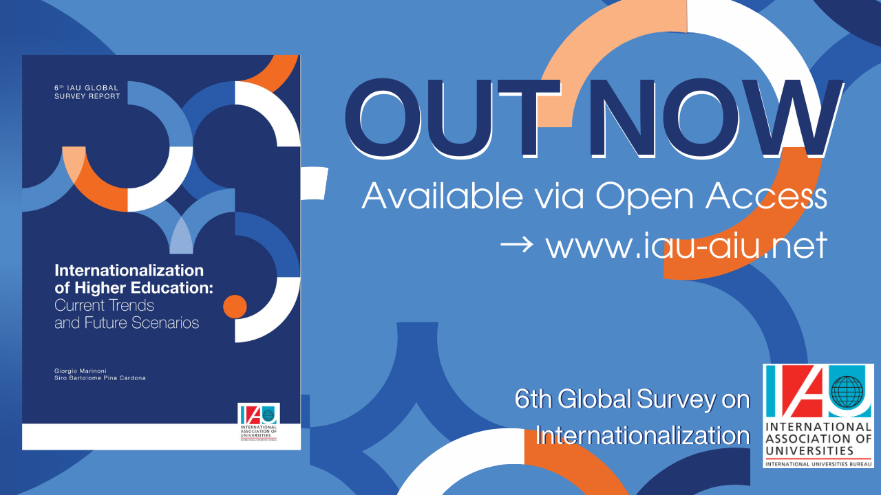 IAU Global Survey on Internationalization of Higher Education: Current Trends and Future Scenarios