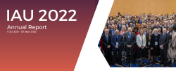 Read the IAU 2022 Annual Report