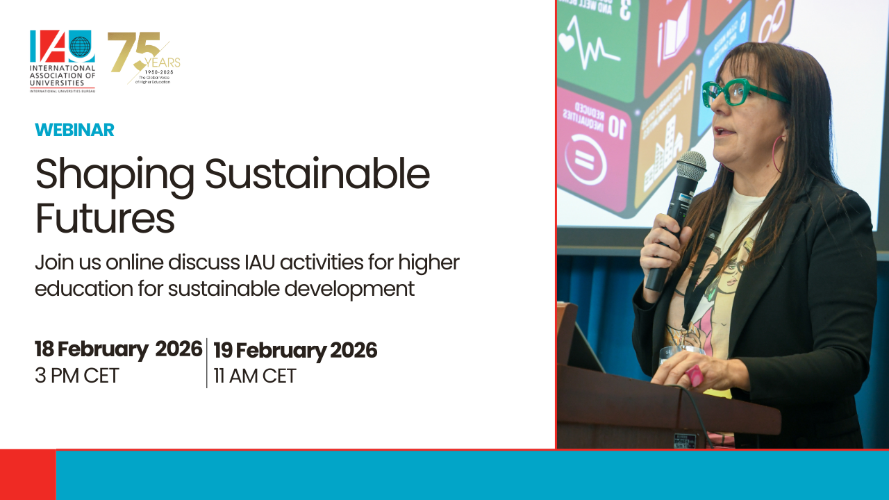 Shaping Sustainable Futures: IAU’s Activities for Higher Education for Sustainable Development