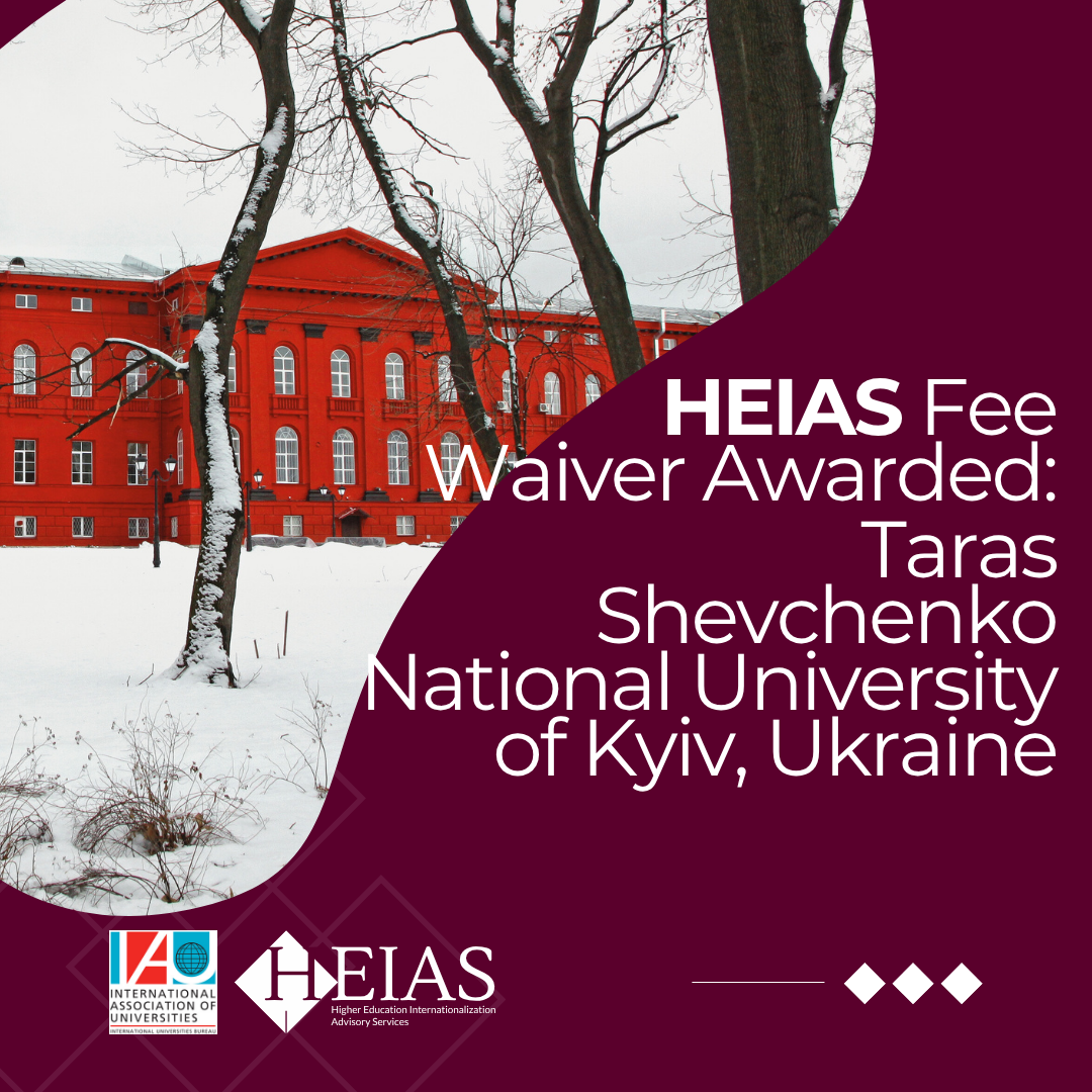HEIAS Annual Fee Waiver Awarded: Taras Shevchenko National University of Kyiv, Ukraine