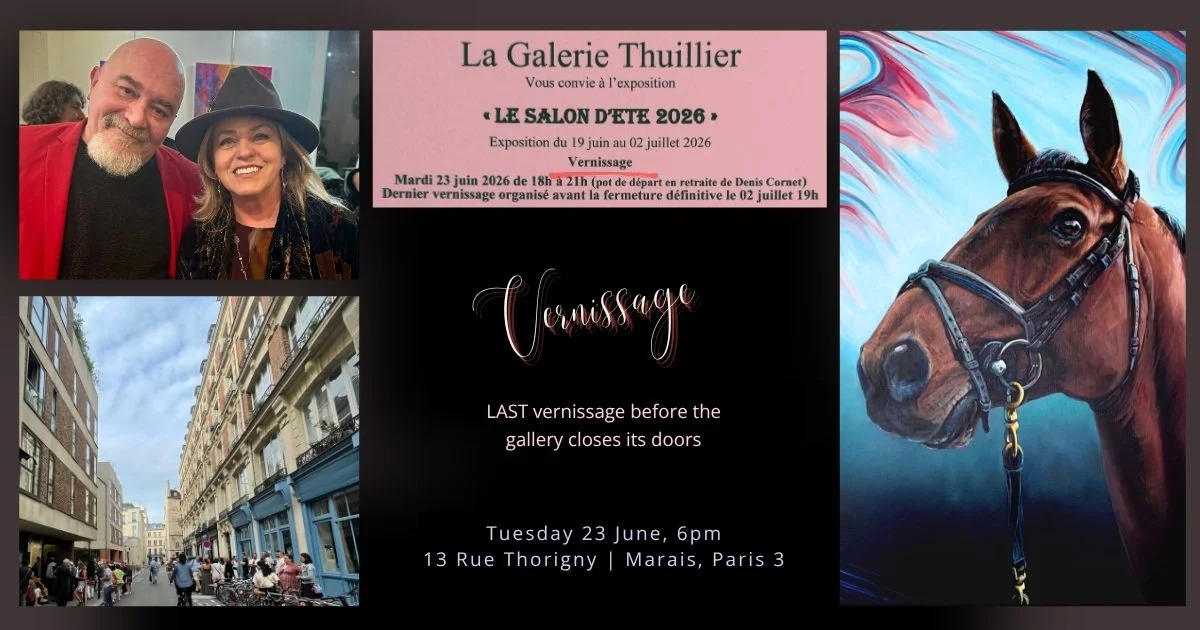 Collage for Galerie Thuillier’s final vernissage in Paris, featuring Jeannine Flower with Denis Cornet, the gallery invitation, a Paris street view, event details, and Game On!, an equine oil painting by Jeannine Flower.