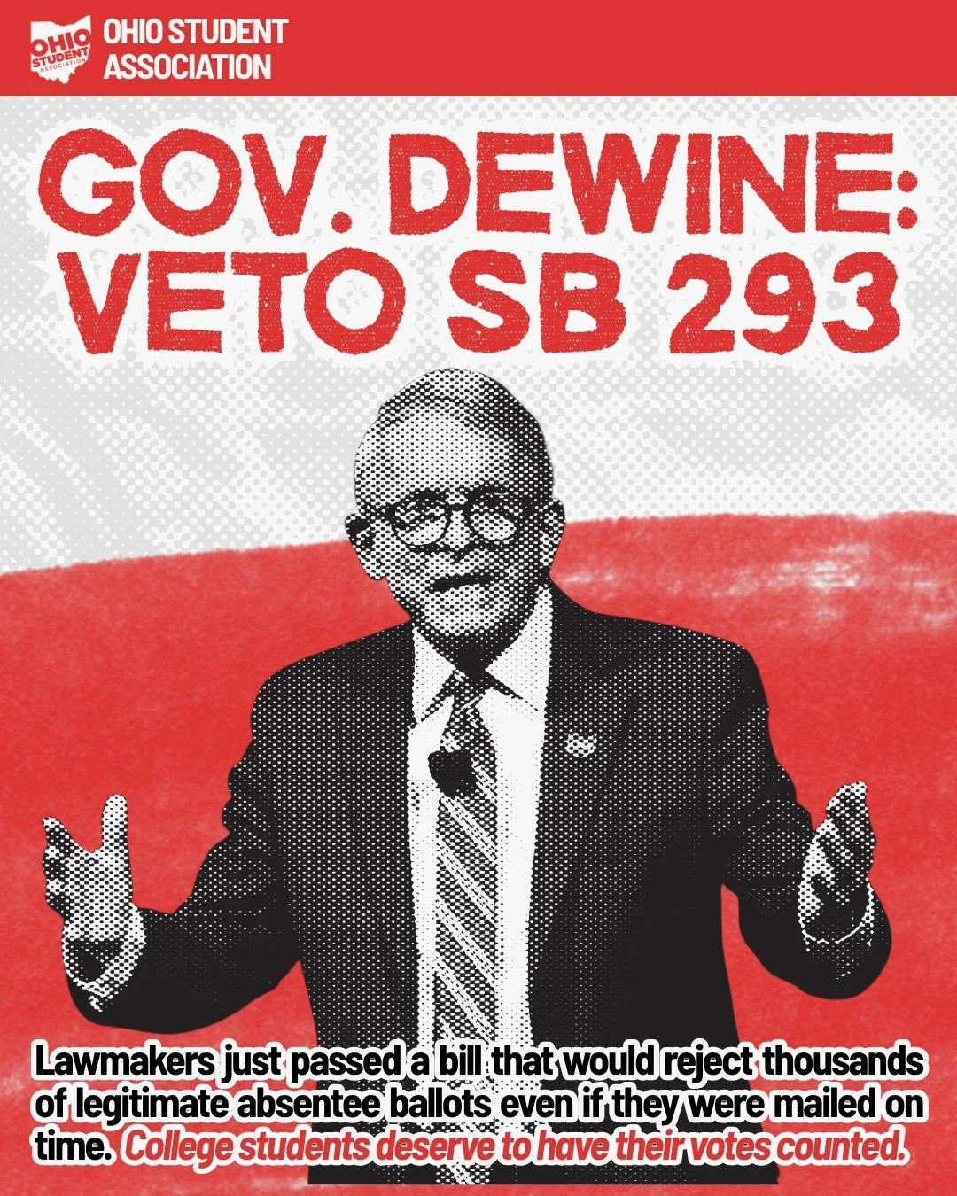 SB 293 is an attack on our college students and their votes.

Lawmakers just passed a bill that would reject thousands of legitimate absentee ballots even if they were mailed on time. Seniors, disabled voters, rural voters, college students, and work