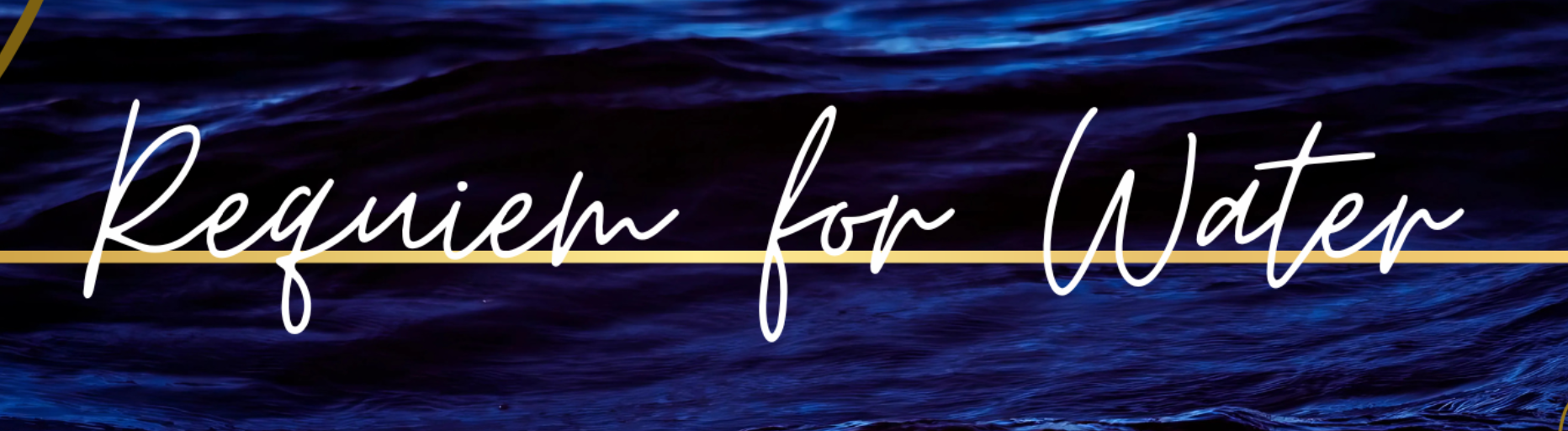 Resonance Works presents Requiem for Water