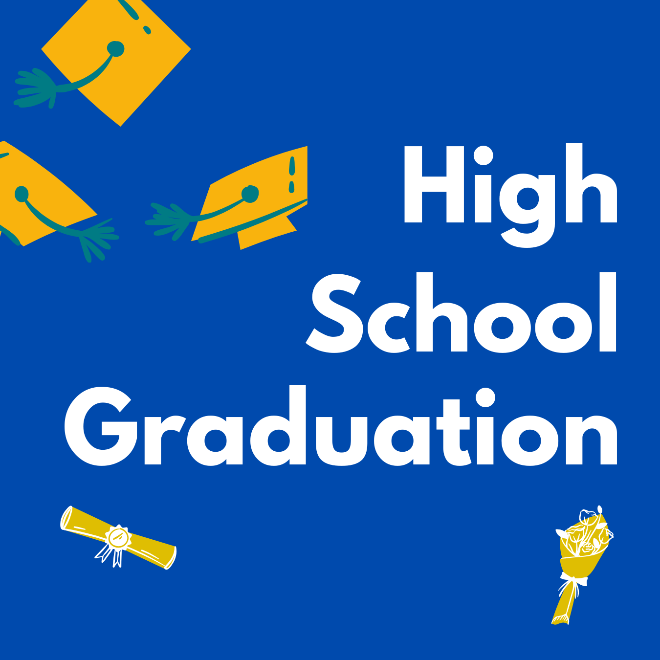 High School Graduation