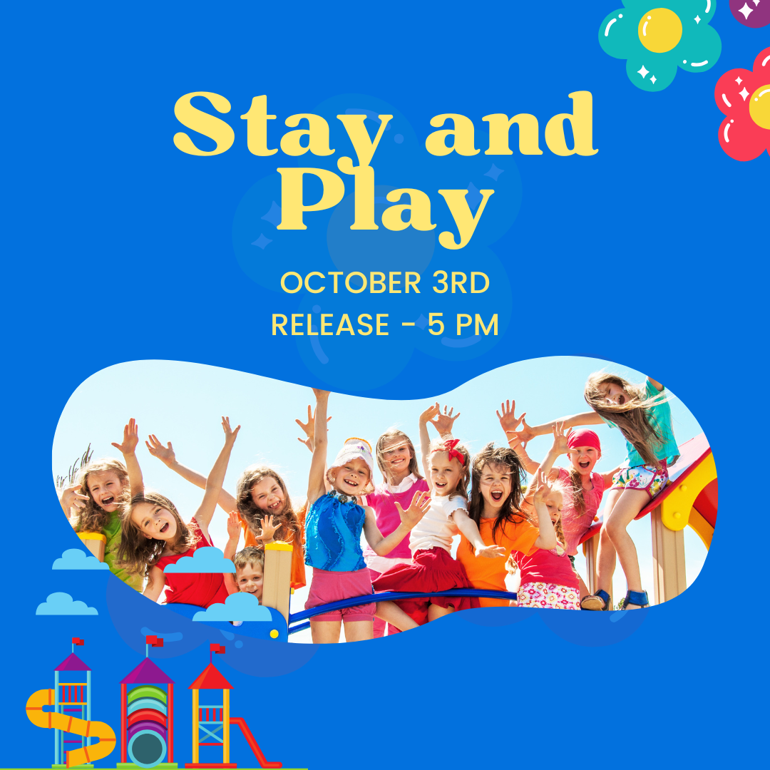 Fall Stay and Play