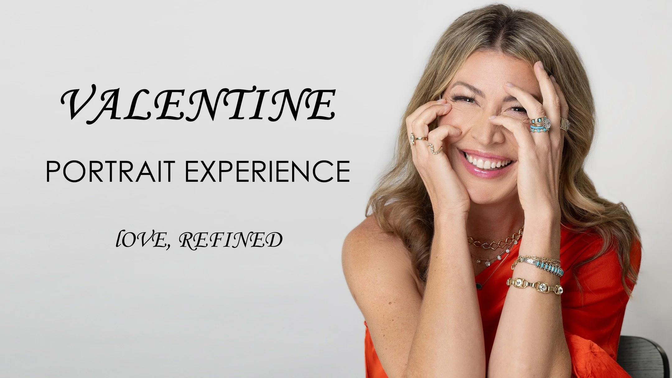 VALENTINE 
The Portrait Experience -

A portrait experience for women who already know their worth.

This February, only three private sessions are available&mdash;designed to honor confidence, softness, and strength without trends, clich&eacute;s, o