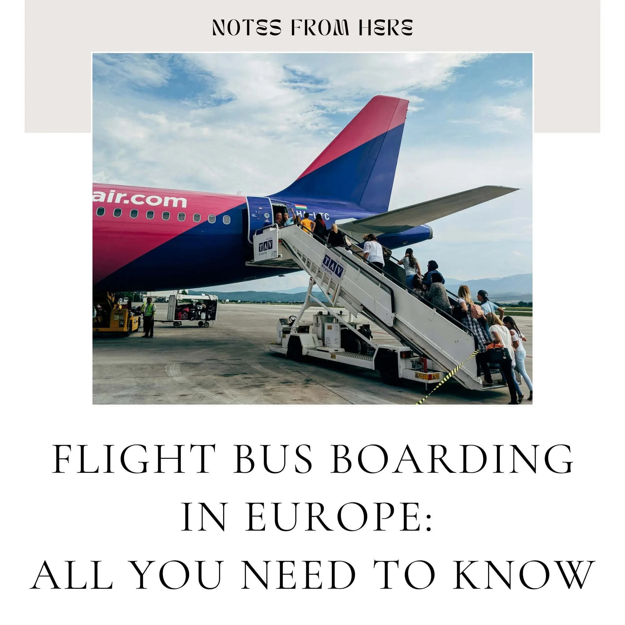 Everything You Need to Know about Flight Bus Boarding in Europe — Notes ...