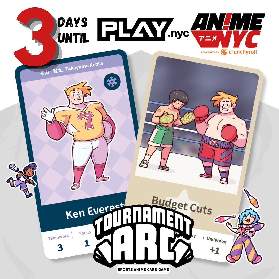 3 days until Play NYC @ Anime NYC! ⚽🏐🏆 Draft, train, and compete as you build your own Sports Anime with friends!

Try out Tournament Arc: the game ANYC loved in 2024 and got over 1,300% funded on Kickstarter! Meet the creators and win some prizes!