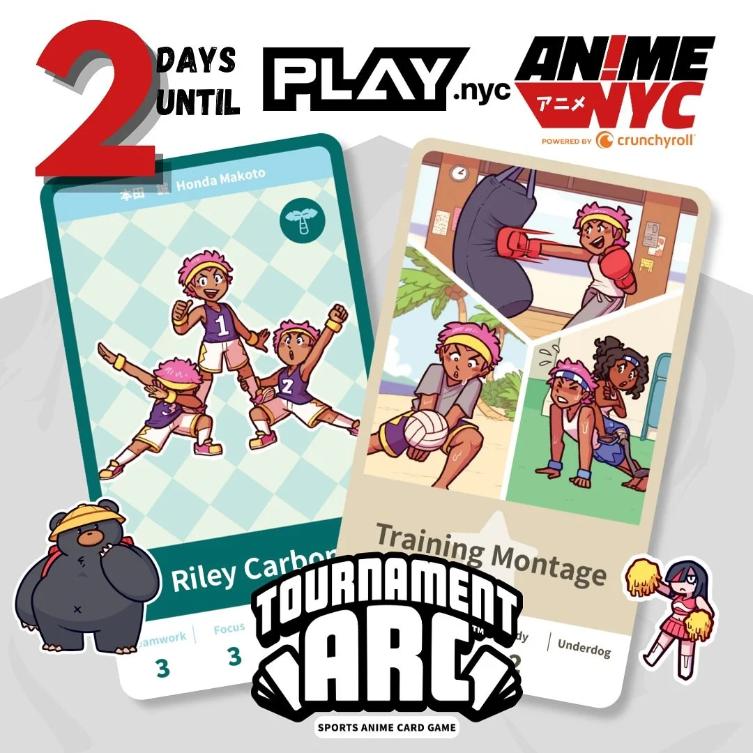Only 2 days until Play NYC @ Anime NYC! ⚽🏐🏆 Draft, train, and compete as you build your own Sports Anime with friends!

Try out Tournament Arc: the game ANYC loved in 2024 and got over 1,300% funded on Kickstarter! Meet the creators and win some pr