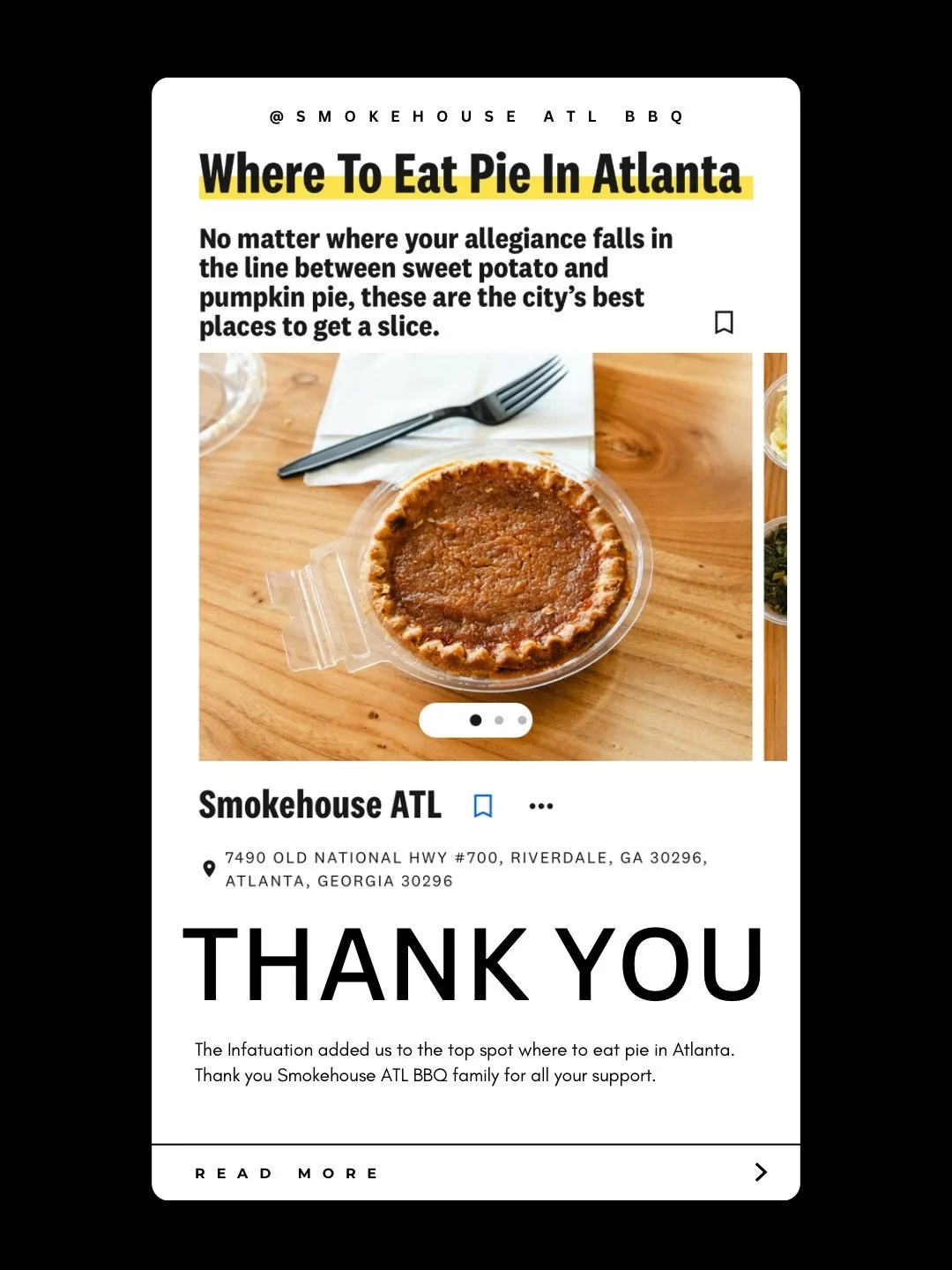 Thank you @infatuation_atlanta and SMOKEHOUSE ATL BBQ family for your support. We&rsquo;re the top spot for where to eat pie. Shoutout to Grandma Walker for her amazing recipes. We couldn&rsquo;t do it without her. Check us out and don&rsquo;t forget