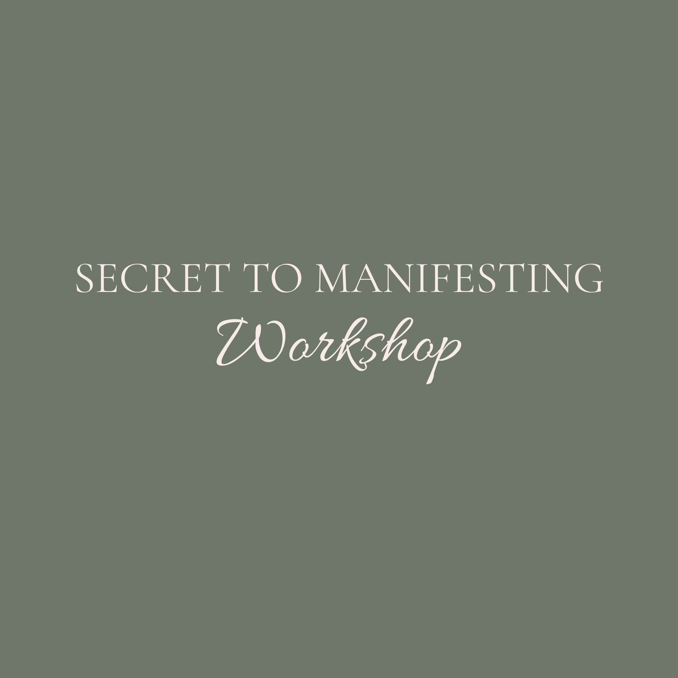 Secret to Manifesting.png