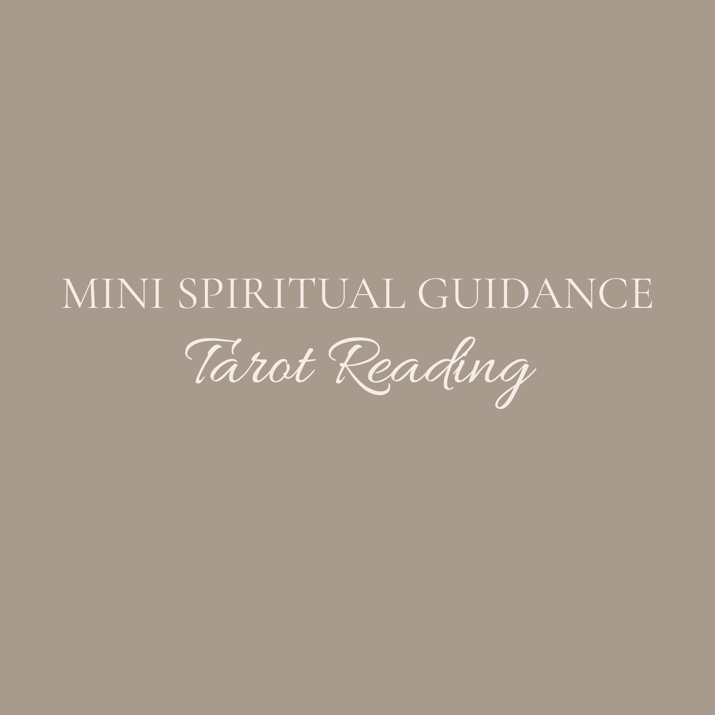 Mini Spiritual Guidance Tarot Reading