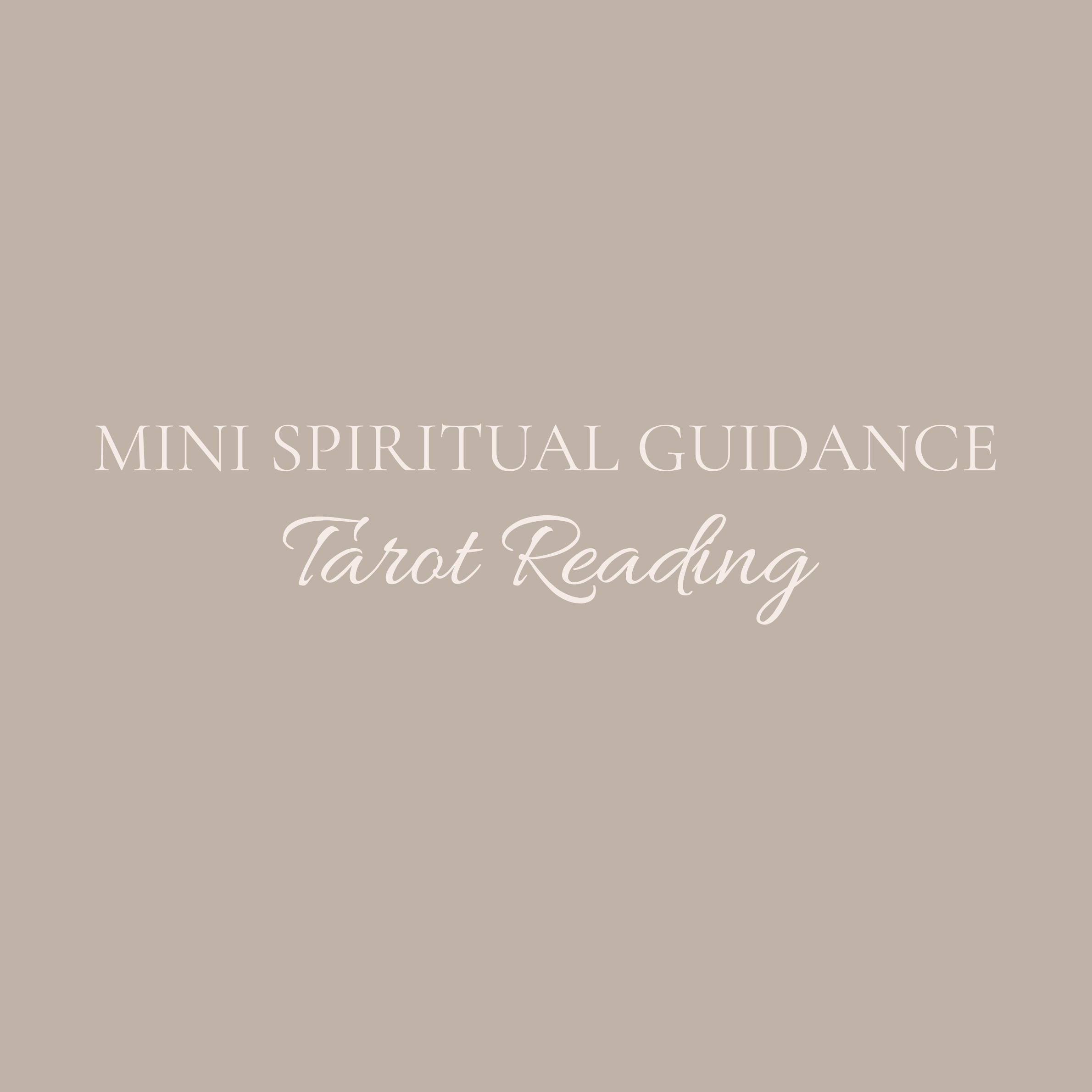 Mini Spiritual Guidance Tarot Reading