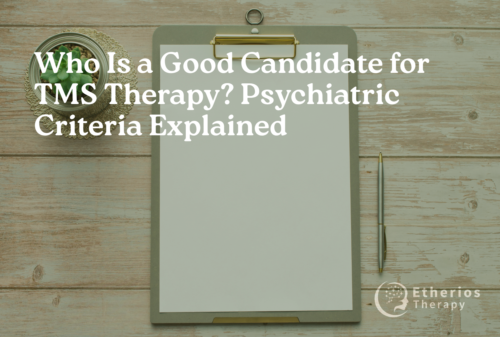 Who Is a Good Candidate for TMS Therapy?