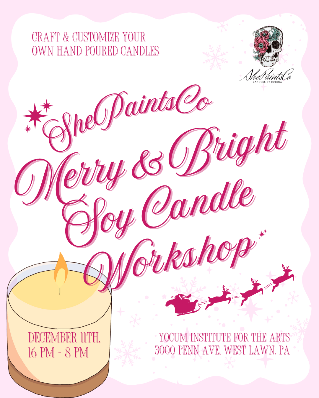 merry and bright Yocum institute soy Candle &amp; Tea Lights Workshop