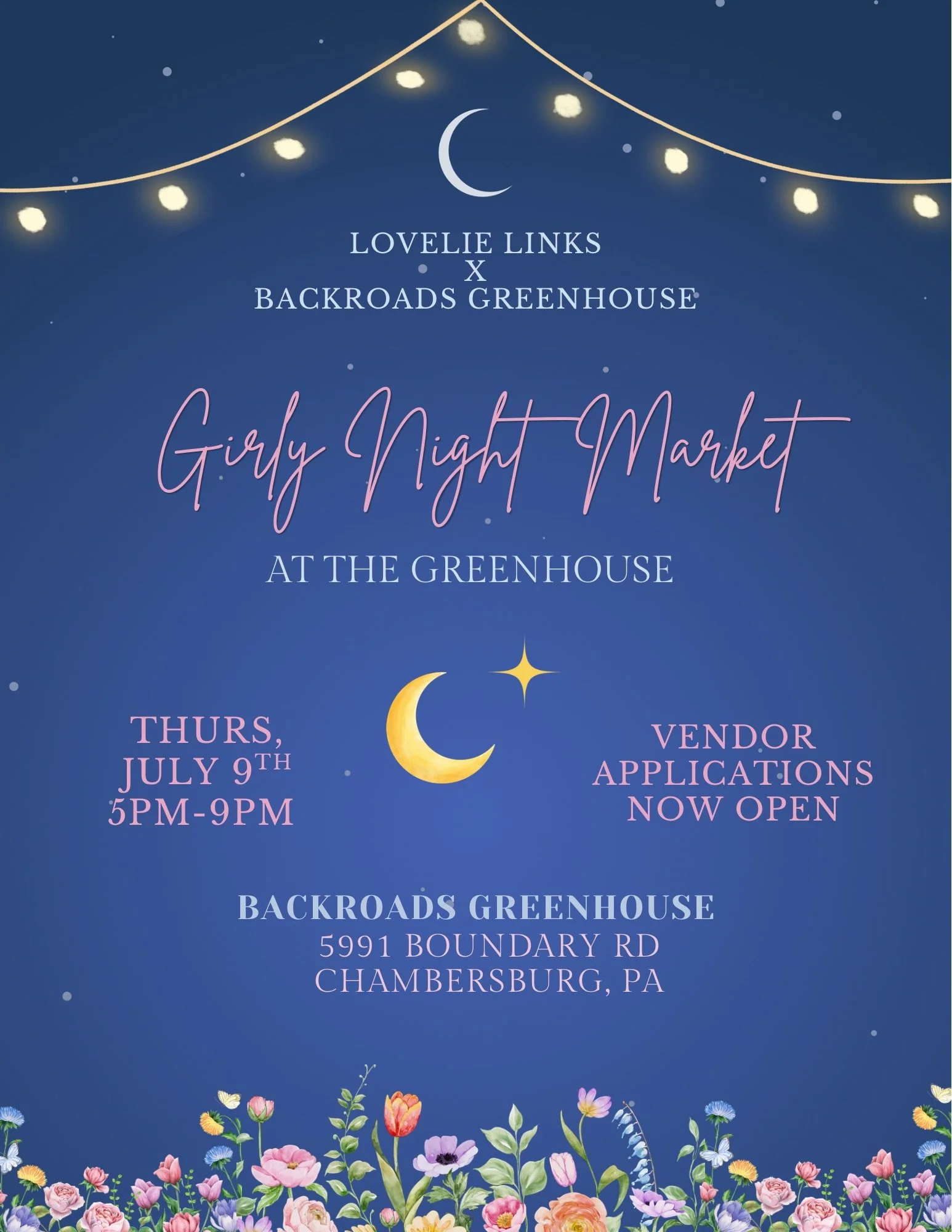 Girly Night Market at the Backroads Greenhouse