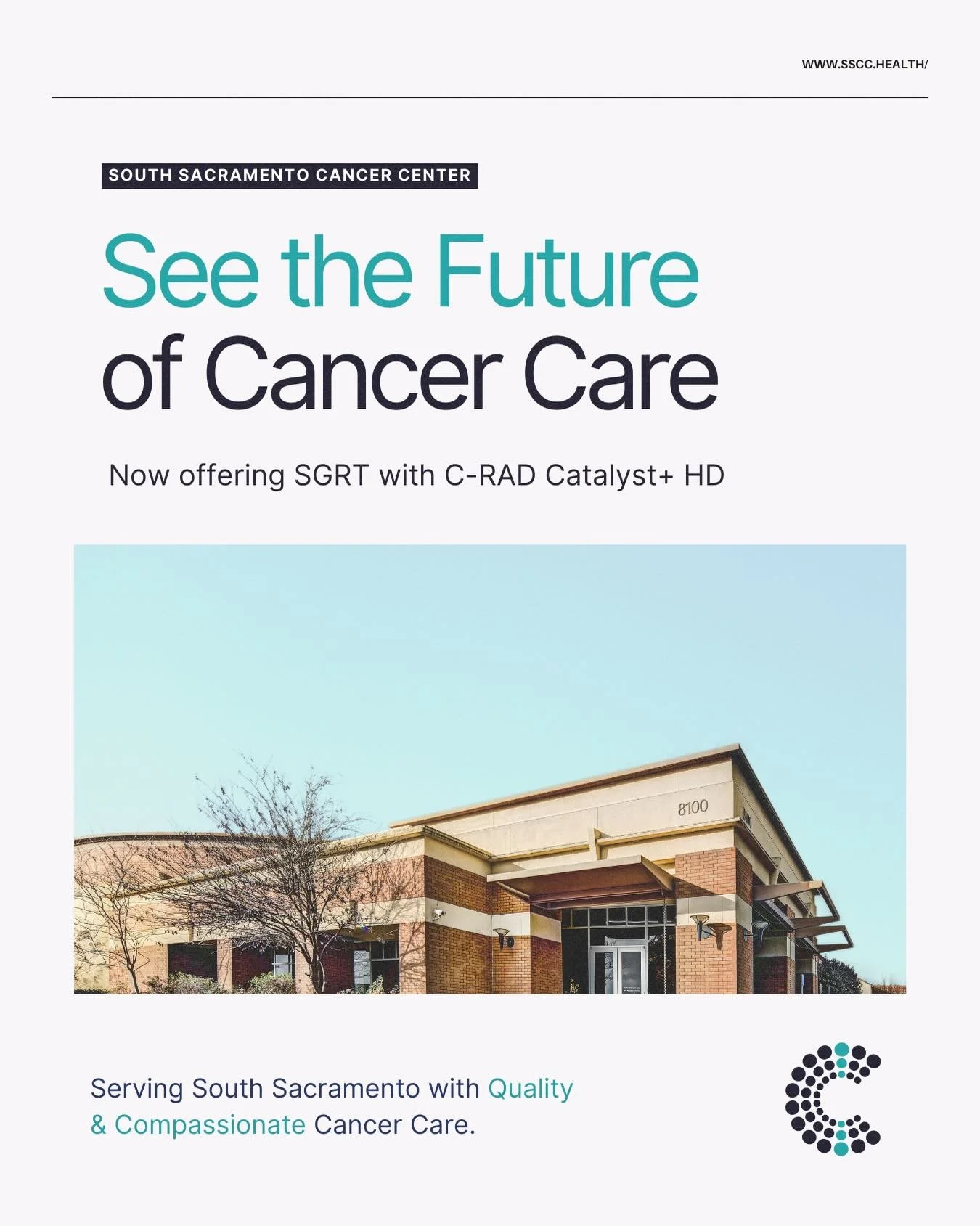 Welcome to South Sacramento Cancer Center | Cancer Assistance Resource Effort - CARE | CARE supports South Sacramento Cancer Center | Welcome to South Sacramento Cancer Center | See the Future of Cancer Care | Surface Guided Radiation Therapy (SGRT) 