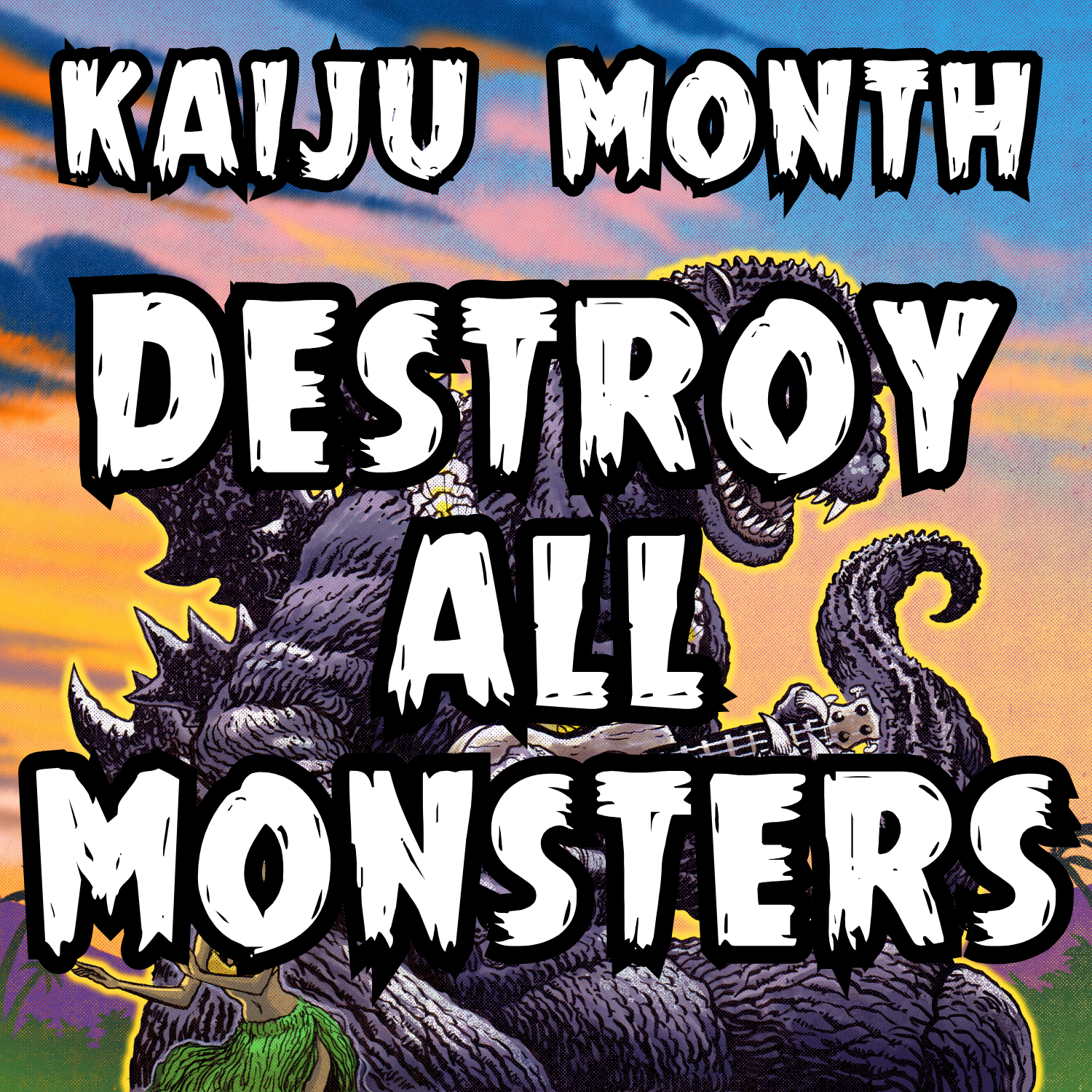Kaiju Month: Destroy All Monsters