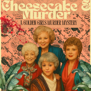 Golden Girls Murder Mystery
