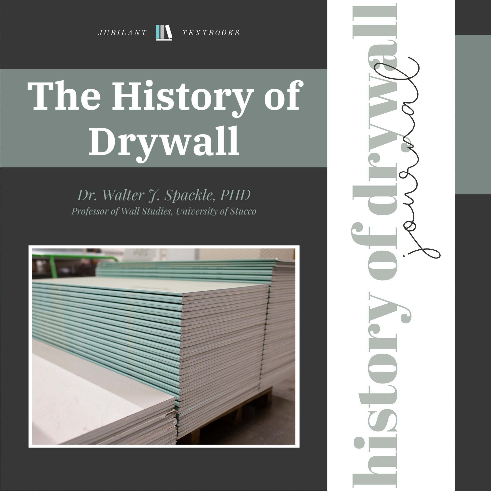 The History of Drywall