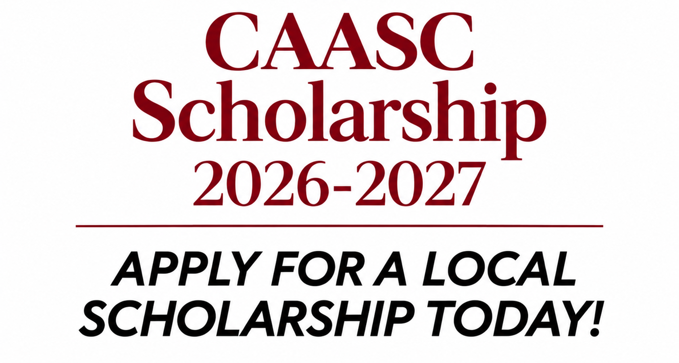 2026-2027 CAASC Scholarship Application Out Now!