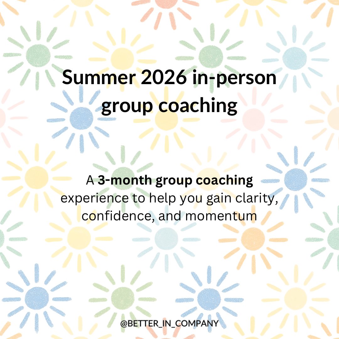 Summer 2026 Group Coaching: In-Person and Virtual