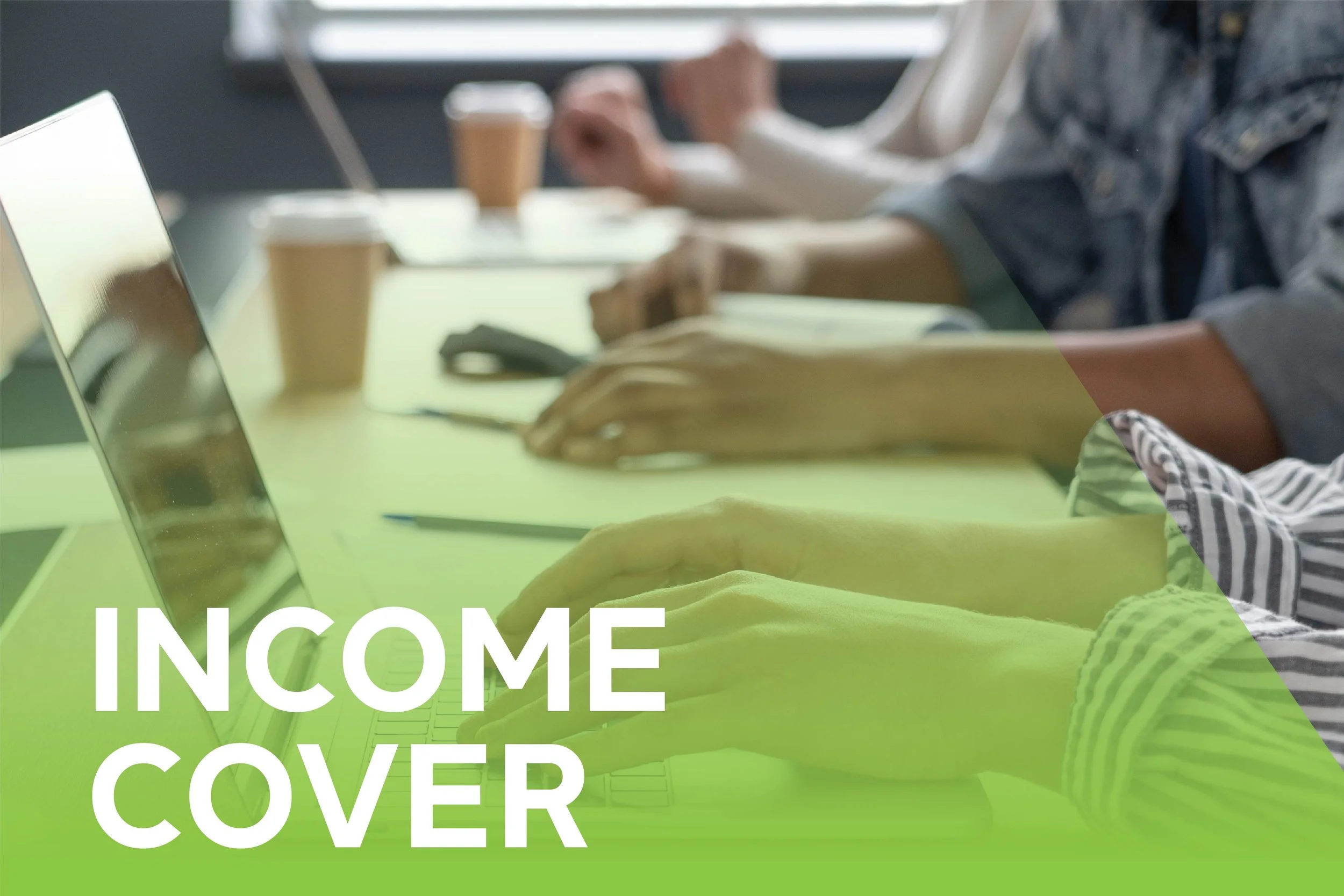 Income Cover