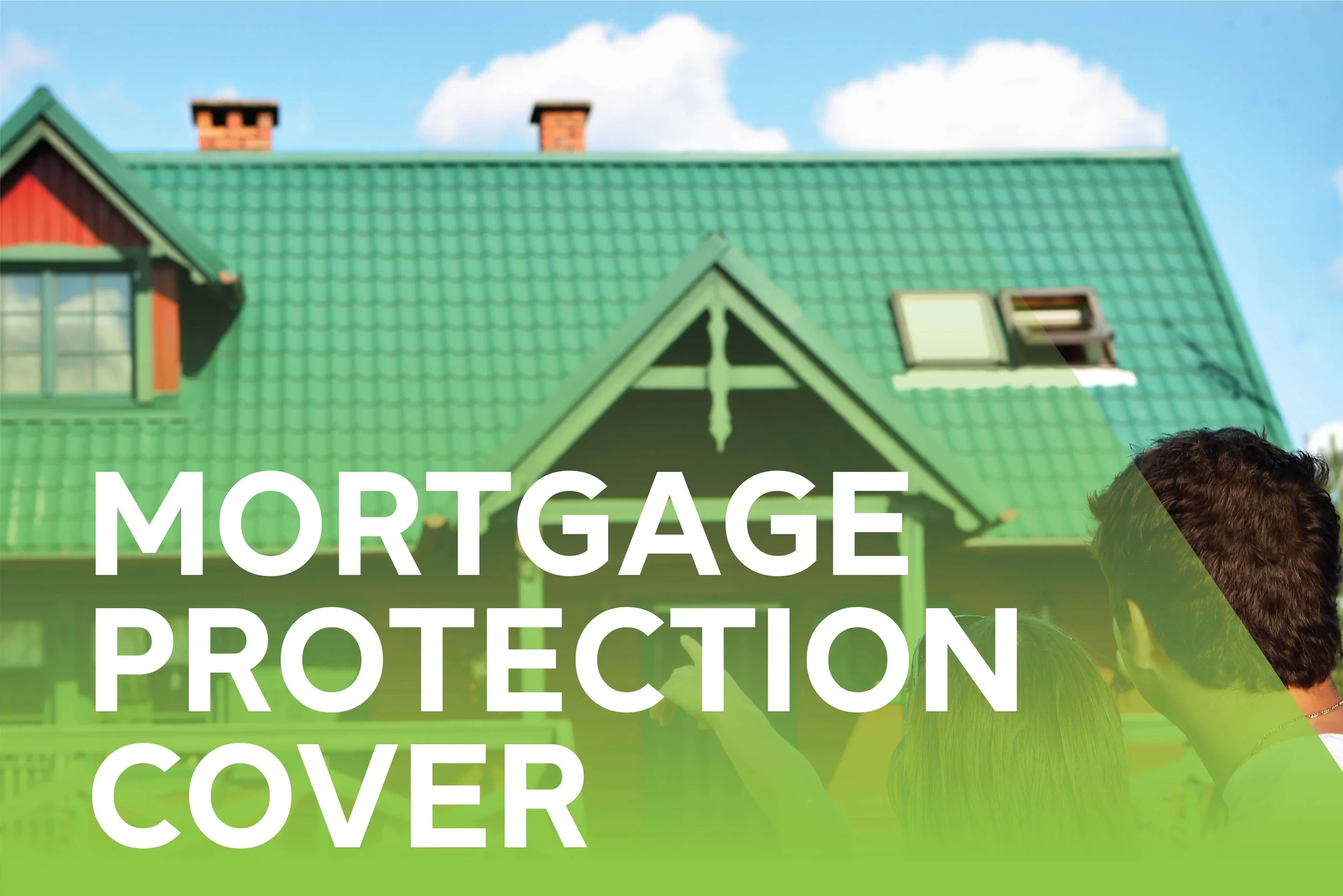 Mortgage Protection Cover