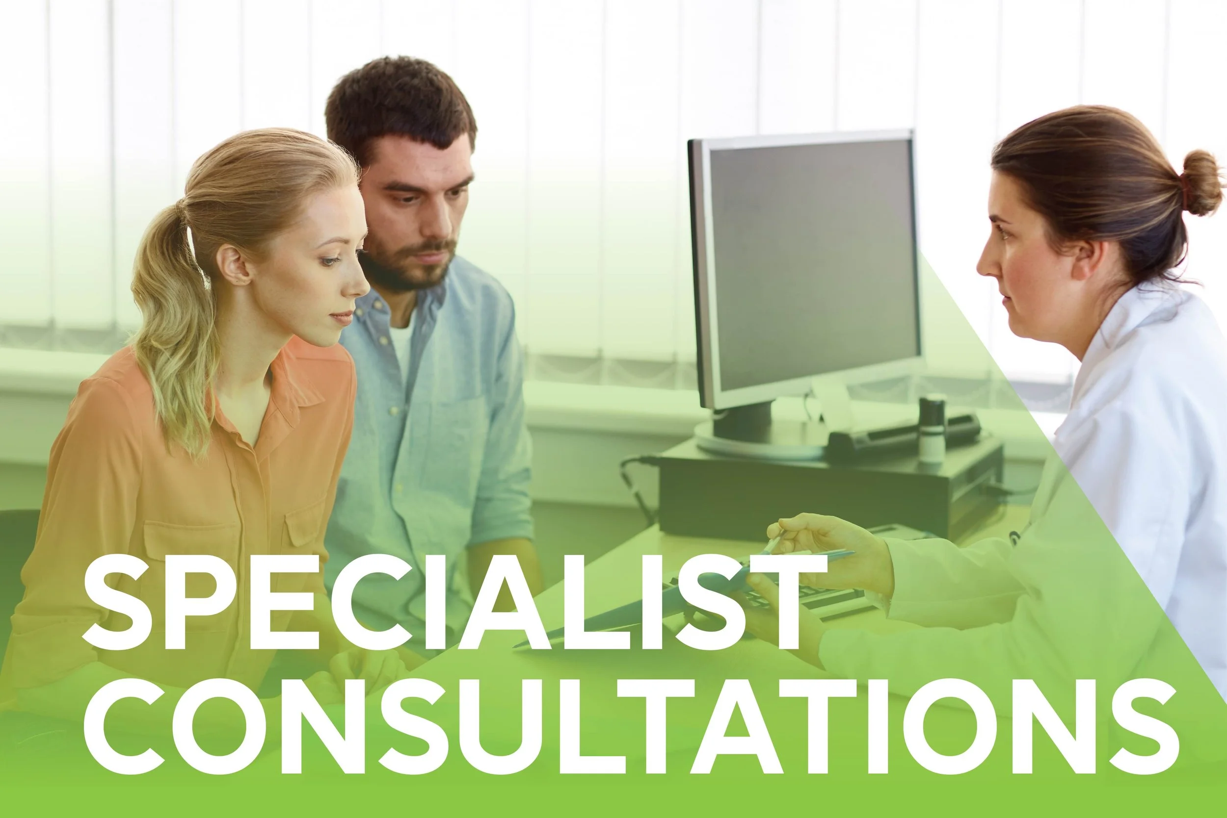 Specialist Consultations