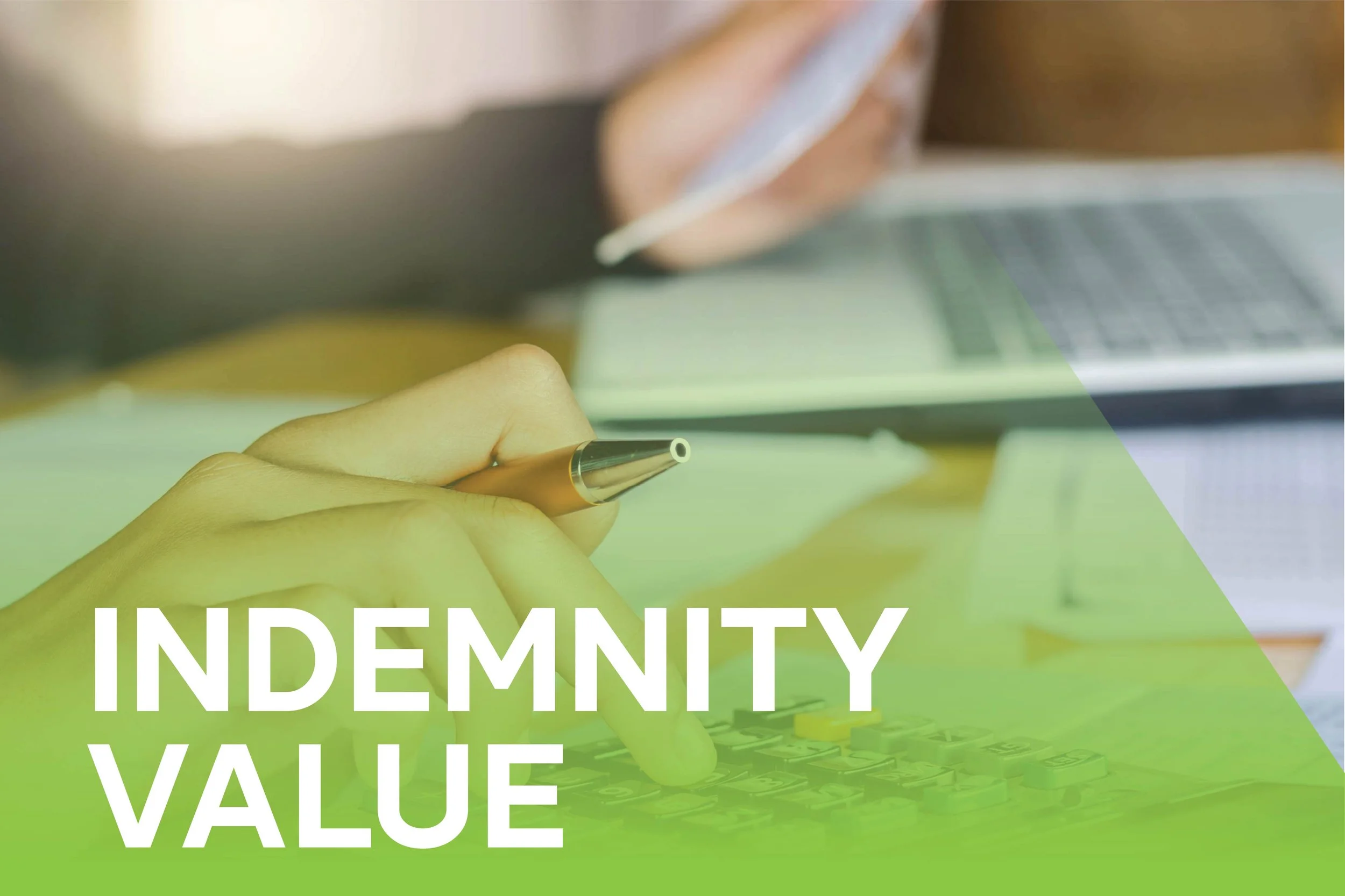 Indemnity Value