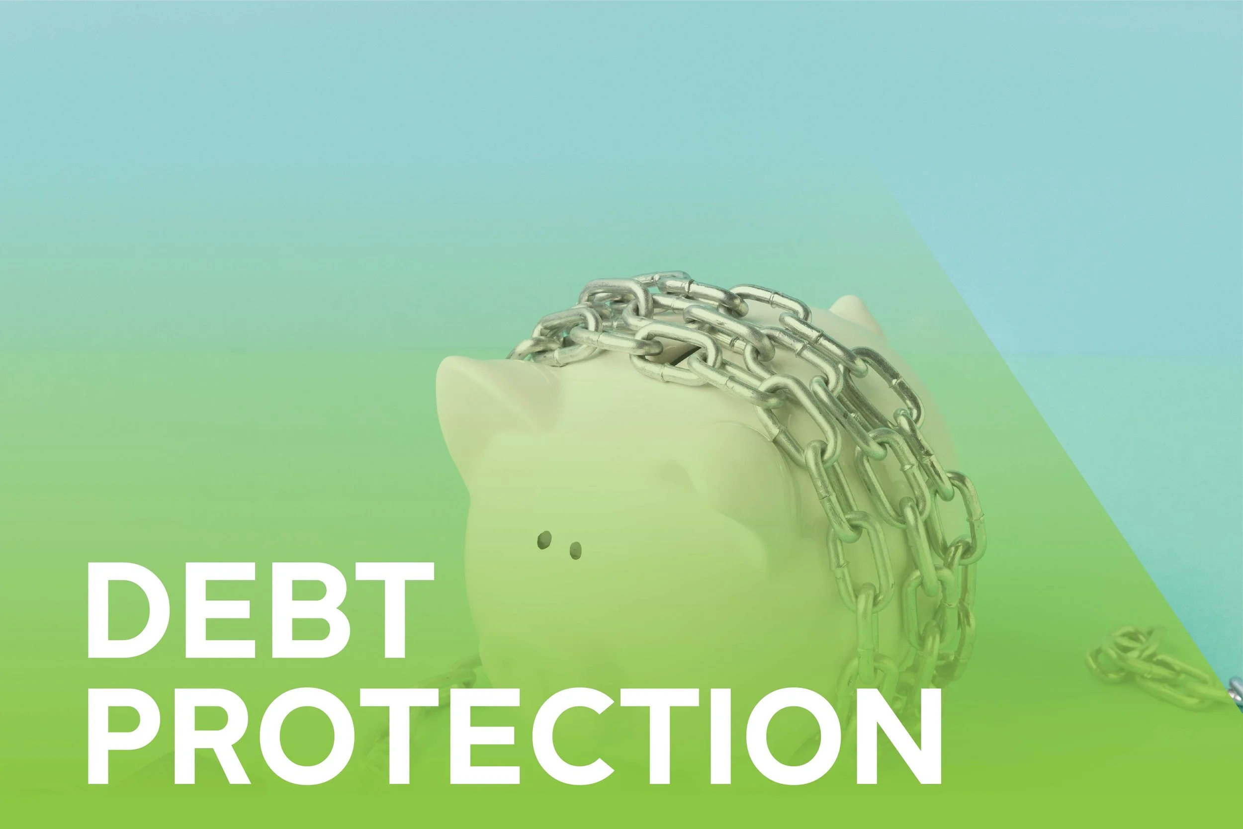 Debt Protection