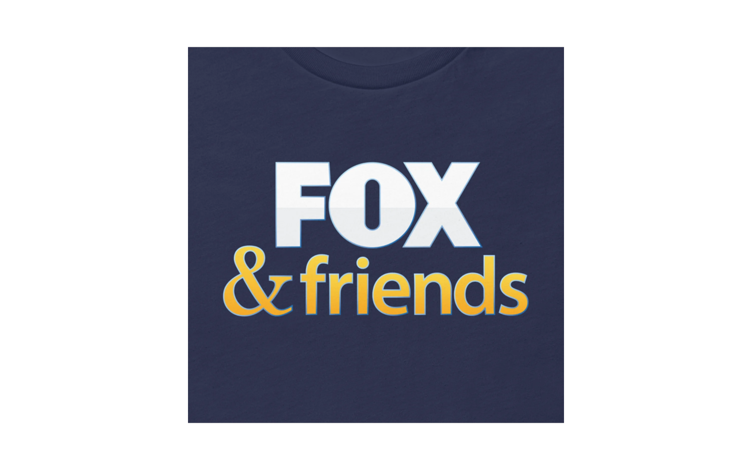 Close-up of a navy blue T-shirt with the text 'FOX & friends' printed on the front in white and yellow letters.