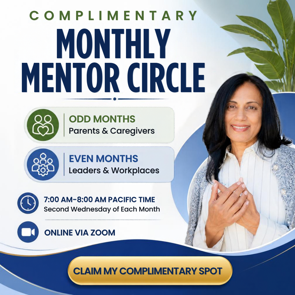 Free Monthly Mentor Circle for Parents, Caregivers and Leaders