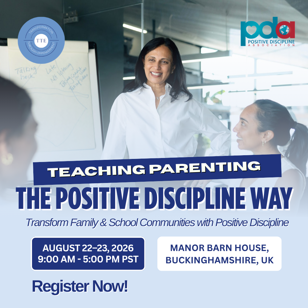 Teaching Parenting the Positive Discipline Way: Certification Training – United Kingdom (In Person)