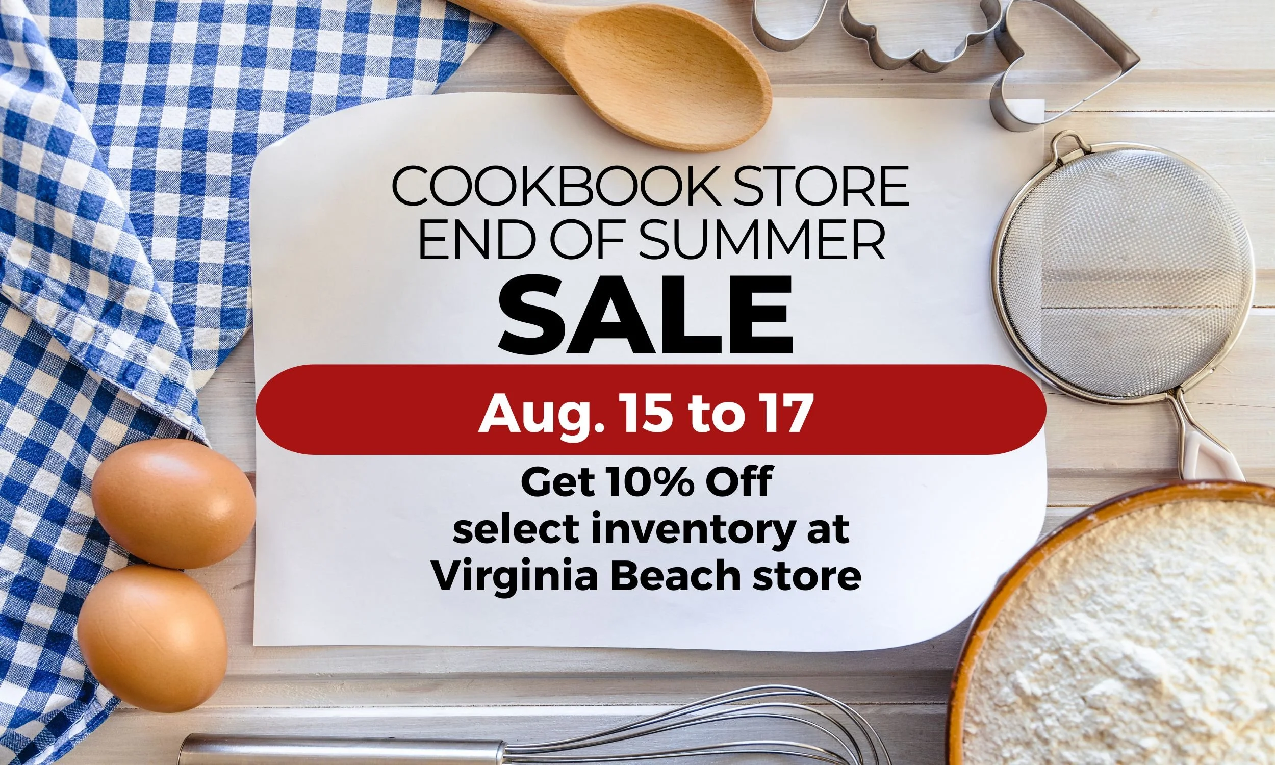 End of Summer Sale (Aug. 15 to 17)