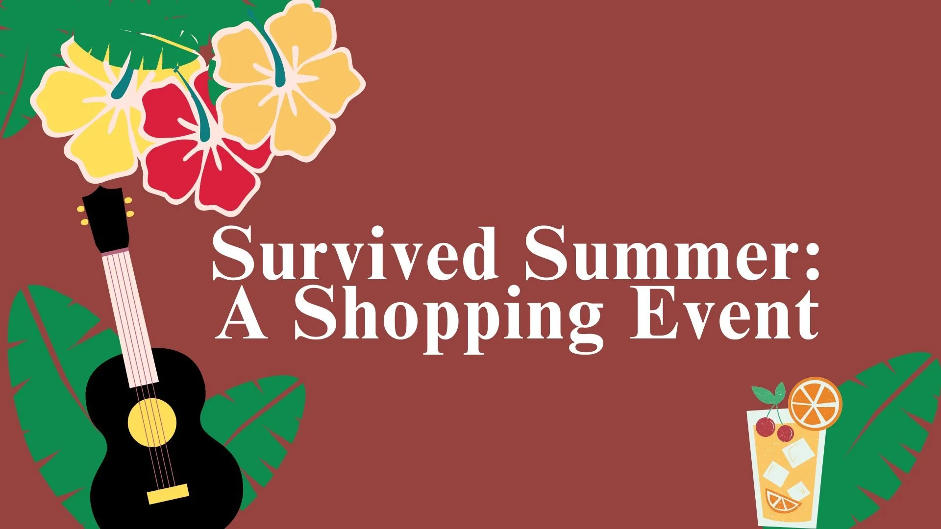 Survived Summer: A Shopping Event